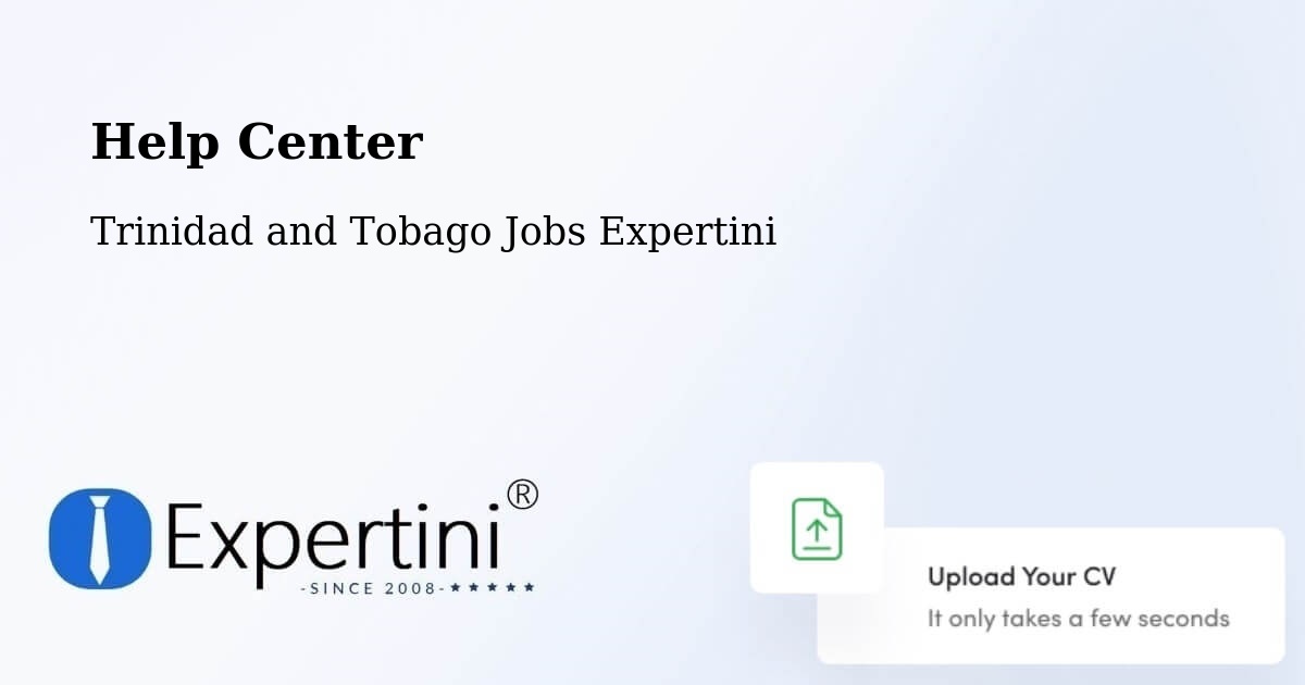 Help Center – Point Fortin - Trinidad and Tobago Jobs Expertini